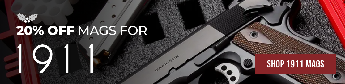 20% OFF Mags for 1911