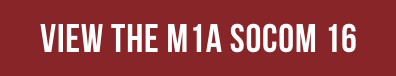 VIEW THE M1A SOCOM 16